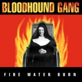 Fire Water Burn (12 inch) Album Cover