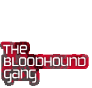 The Bloodhound Gang -  A Fansite